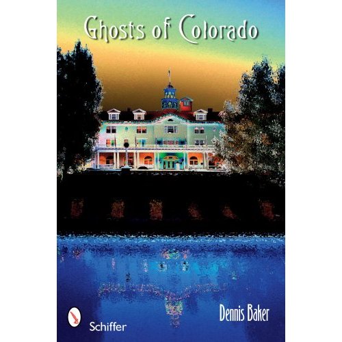 The Ghosts of Colorado