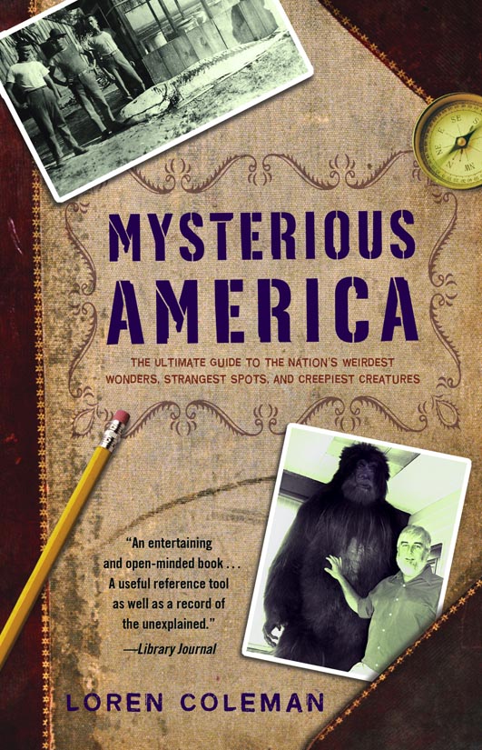 Mysterious America by Loren Coleman