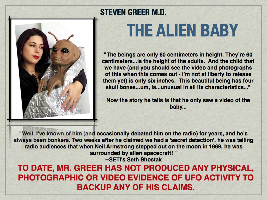 Dr. Stephen Greer and the Alien baby