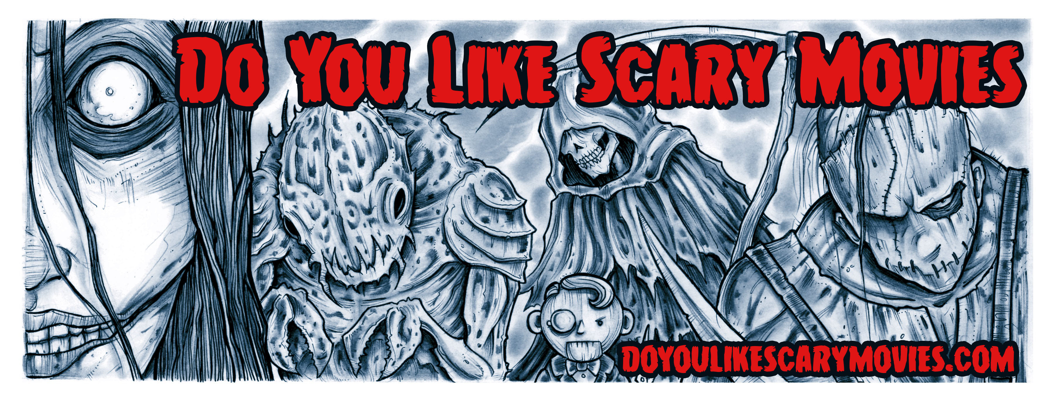 Do You Like
                        Scary Movies Podcast